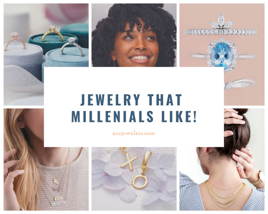 Jewelry That Millennial's Like